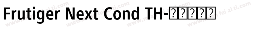 Frutiger Next Cond TH字体转换